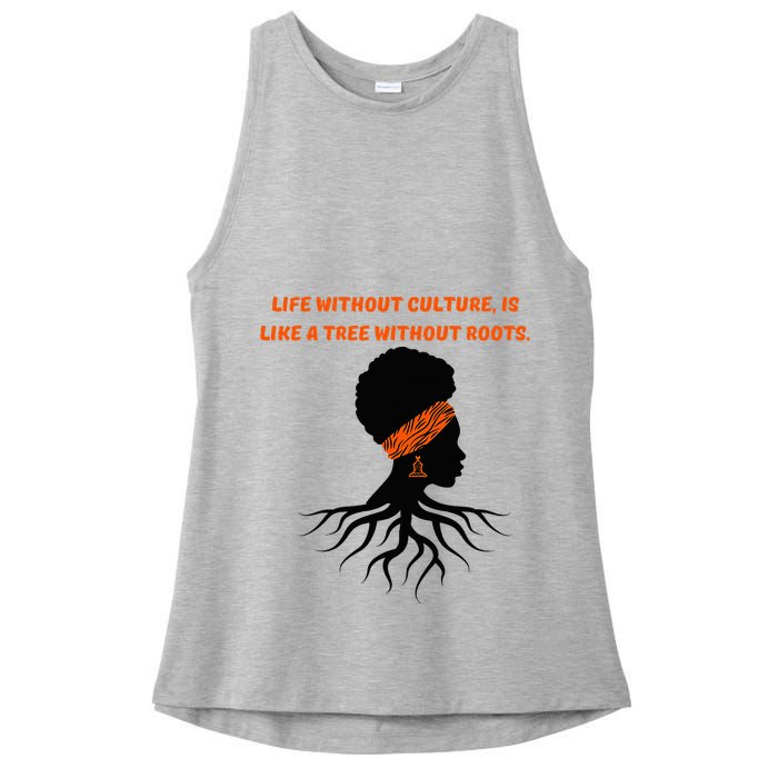 Life Without Culture Is Like A Tree Without Roots Ladies PosiCharge Tri-Blend Wicking Tank