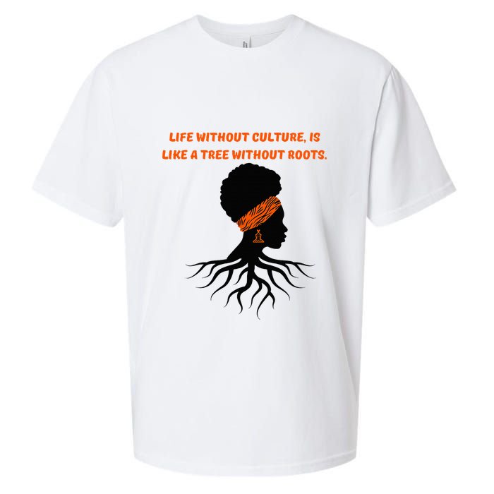 Life Without Culture Is Like A Tree Without Roots Sueded Cloud Jersey T-Shirt