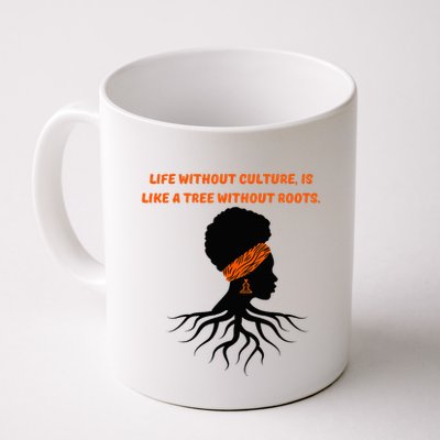 Life Without Culture Is Like A Tree Without Roots Mug