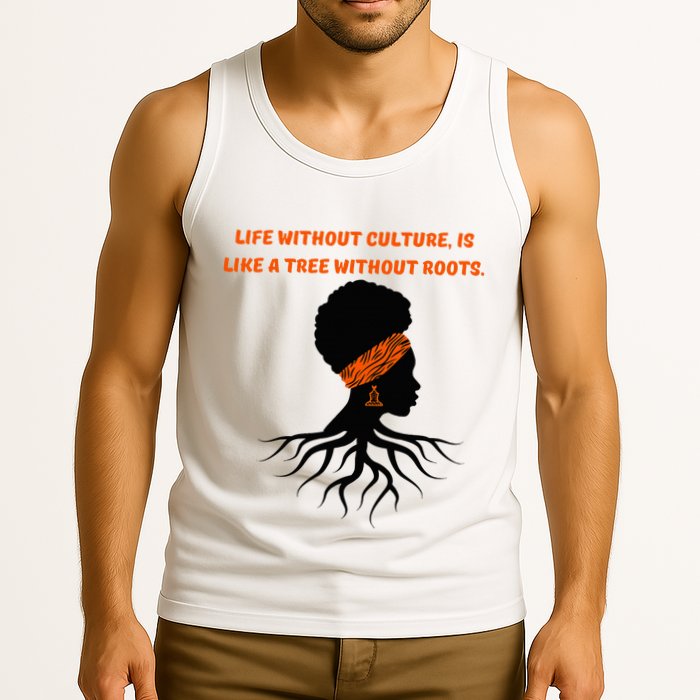 Life Without Culture Is Like A Tree Without Roots Tank Top