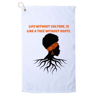 Life Without Culture Is Like A Tree Without Roots Golf Towel