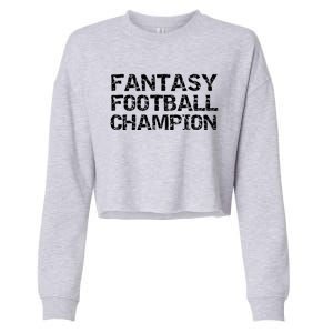 League Winner Champ Trophy Idea Fantasy Football Champion Gift Cropped Pullover Crew