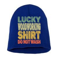 Lucky Woodworking Carpenter Funny Gift Do Not Wash Gift Short Acrylic Beanie