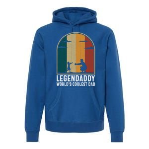 Legendaddy Worlds Coolest Dad Fathers Day Cute Gift Premium Hoodie