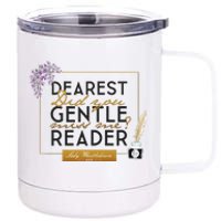 Lady Whistledown Dearest Gentle Reader Quote 12 oz Stainless Steel Tumbler Cup