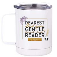 Lady Whistledown Dearest Gentle Reader Quote 12 oz Stainless Steel Tumbler Cup