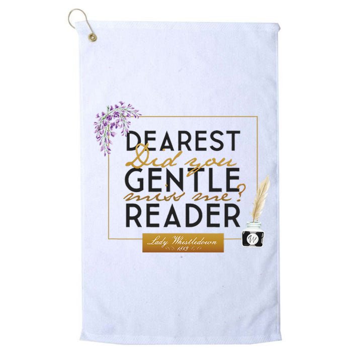 Lady Whistledown Dearest Gentle Reader Quote Platinum Collection Golf Towel