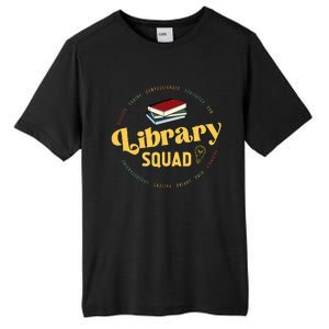 Library Worker Designs Library Squad Tall Fusion ChromaSoft Performance T-Shirt