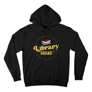 Library Worker Designs Library Squad Tall Hoodie