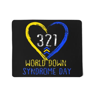 Love World Down Syndrome Awareness Day Love Mousepad