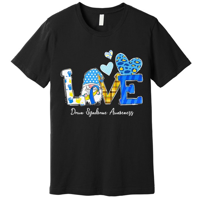 LOVE World Down Syndrome Day Awareness Leopard Gnome Ribbon Premium T-Shirt