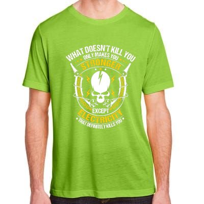 Lineman What Doesn't Kill You Electricity Electrician Adult ChromaSoft Performance T-Shirt