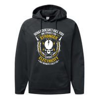 Lineman What Doesn't Kill You Electricity Electrician Performance Fleece Hoodie