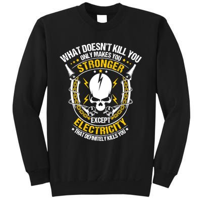 Lineman What Doesn't Kill You Electricity Electrician Sweatshirt