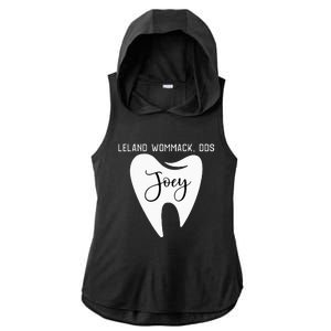 Leland Wommack Dds For Joey Funny Dentist Gift Ladies PosiCharge Tri-Blend Wicking Draft Hoodie Tank