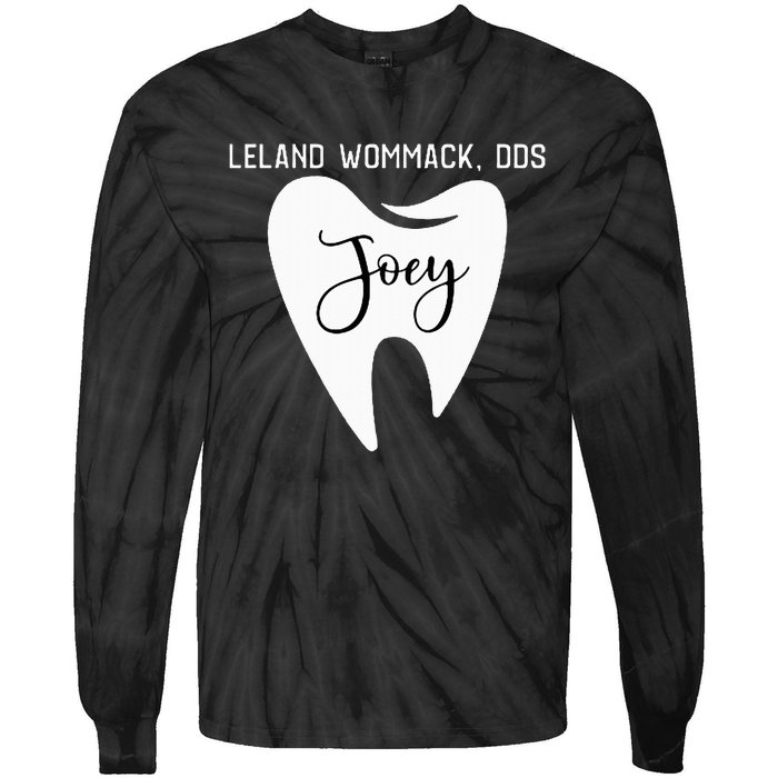 Leland Wommack Dds For Joey Funny Dentist Gift Tie-Dye Long Sleeve Shirt