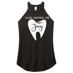 Leland Wommack Dds For Joey Funny Dentist Gift Women's Perfect Tri Rocker Tank