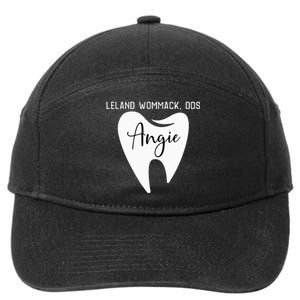 Leland Wommack Dds For Angie Funny Dentist 7-Panel Snapback Hat