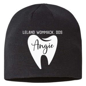 Leland Wommack Dds For Angie Funny Dentist Sustainable Beanie