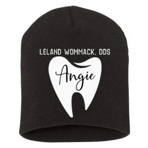 Leland Wommack Dds For Angie Funny Dentist Short Acrylic Beanie