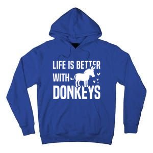 Life With Donkeys Funny Mule Farm Animal Gift Tall Hoodie