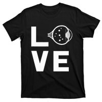 Love With Eye Cool Ophthalmology Ophthalmologist T-Shirt