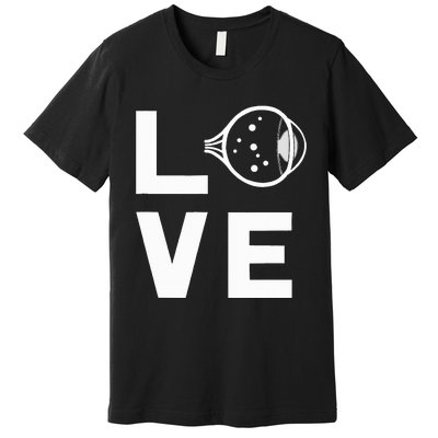 Love With Eye Cool Ophthalmology Ophthalmologist Premium T-Shirt