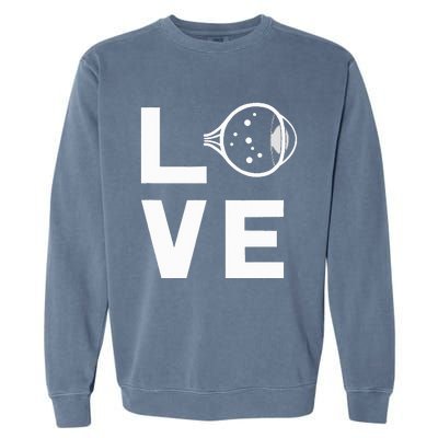 Love With Eye Cool Ophthalmology Ophthalmologist Garment-Dyed Sweatshirt