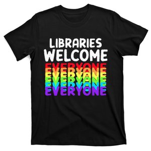 Libraries Welcome Everyone Equality Pride T-Shirt