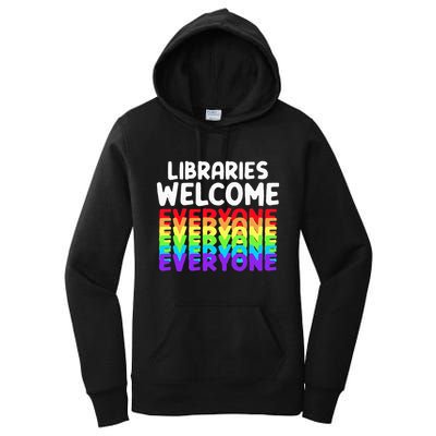 Libraries Welcome Everyone Equality Pride Women's Pullover Hoodie
