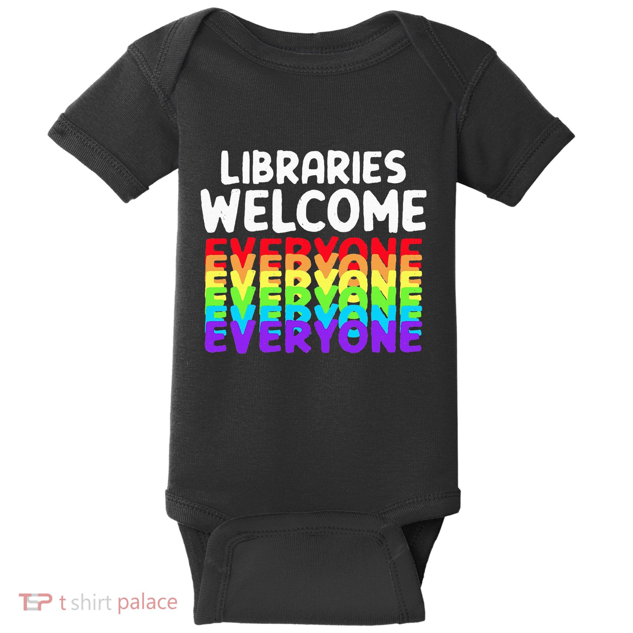 Libraries Welcome Everyone Equality Pride Baby Bodysuit