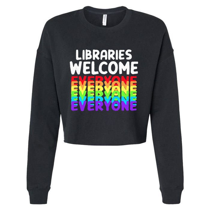 Libraries Welcome Everyone Equality Pride Cropped Pullover Crew