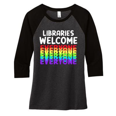 Libraries Welcome Everyone Equality Pride Women's Tri-Blend 3/4-Sleeve Raglan Shirt