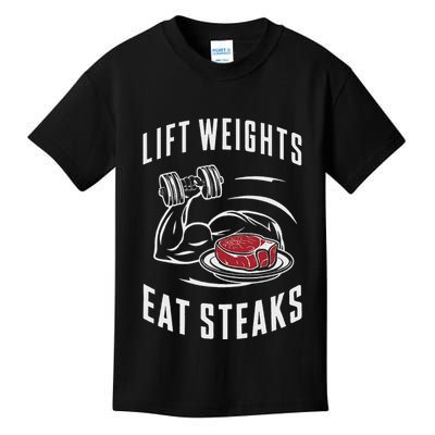 Lift Weights Eat Steaks Kids T-Shirt