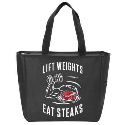 Lift Weights Eat Steaks Zip Tote Bag