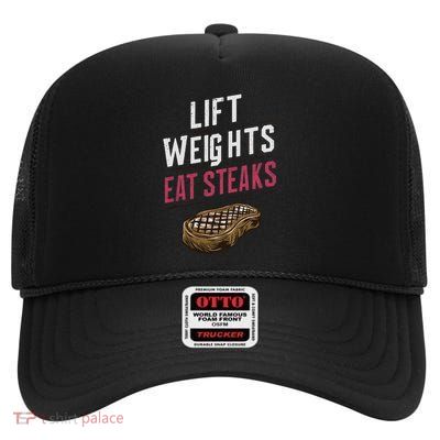 Lift Weights Eat Steaks High Crown Mesh Back Trucker Hat