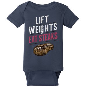 Lift Weights Eat Steaks Baby Bodysuit