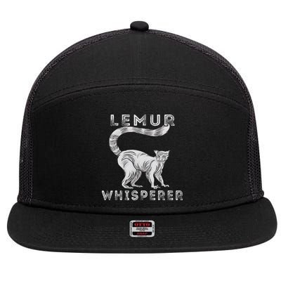 Lemur Whisperer Funny Lemur Lover Lemur Monkey 7 Panel Mesh Trucker Snapback Hat