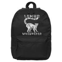 Lemur Whisperer Funny Lemur Lover Lemur Monkey 16 in Basic Backpack