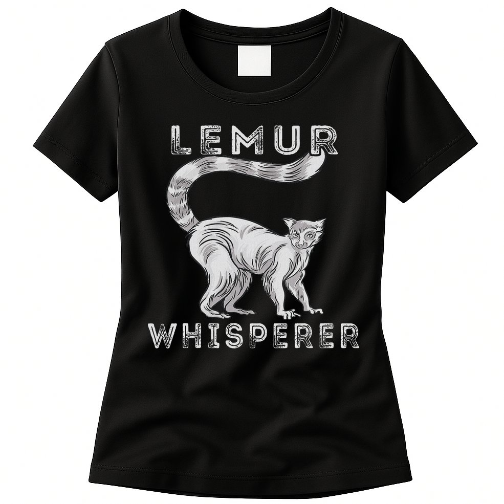 Lemur Whisperer Funny Lemur Lover Lemur Monkey Womens T-Shirt