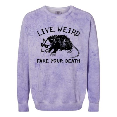 Live Weird Fake Your Death Cool Graphic Awesome Opossum Colorblast Crewneck Sweatshirt