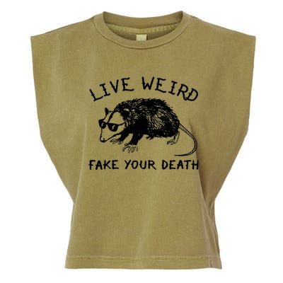 Live Weird Fake Your Death Cool Graphic Awesome Opossum Garment-Dyed Women's Muscle Tee