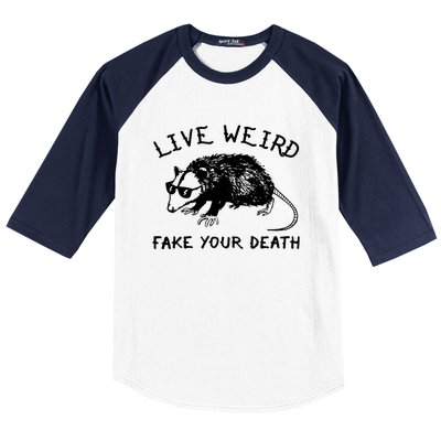 Live Weird Fake Your Death Cool Graphic Awesome Opossum Baseball Sleeve Shirt