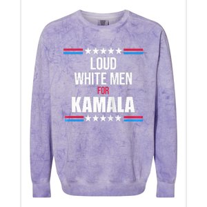 Loud White For Kamala Harris Kamala For President Colorblast Crewneck Sweatshirt