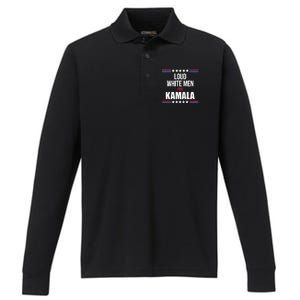 Loud White For Kamala Harris Kamala For President Performance Long Sleeve Polo