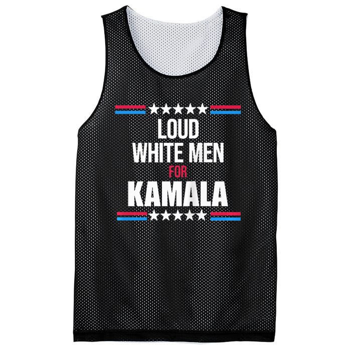 Loud White For Kamala Harris Kamala For President Mesh Reversible Basketball Jersey Tank