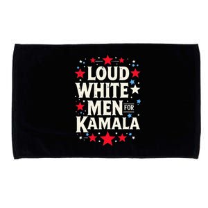 Loud White For Kamala Harris Kamala Microfiber Hand Towel