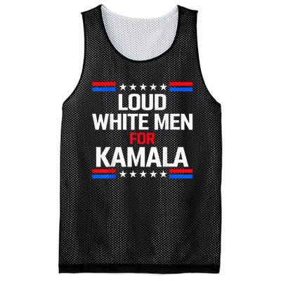 Loud White For Kamala Harris Kamala For President 2024 Mesh Reversible Basketball Jersey Tank