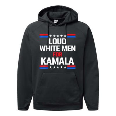 Loud White For Kamala Harris Kamala For President 2024 Performance Fleece Hoodie