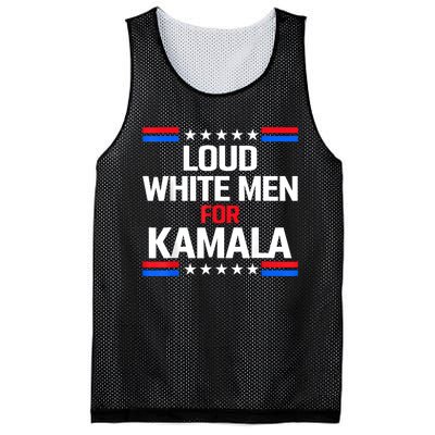 Loud White For Kamala Harris Kamala For President 2024 Mesh Reversible Basketball Jersey Tank